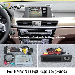 Reverse Camera For BMW X1 F48 F49 2015~2021 NBT EVO system OEM Screen / Plug and Play HD Night Vision Rear View backup Camera