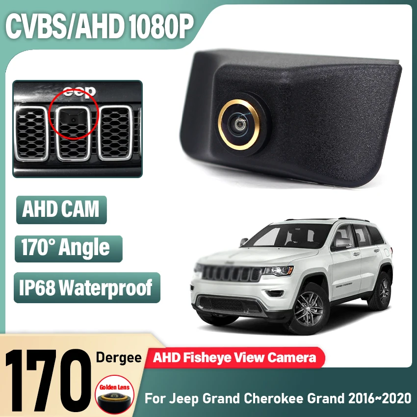 

Автомобильная Камера Переднего Вида для Jeep Grand Cherokee Grand 2016 2017 2018 2019 2020 PAL NTSC CVBS AHD HD 1080P Передняя решетчатая камера