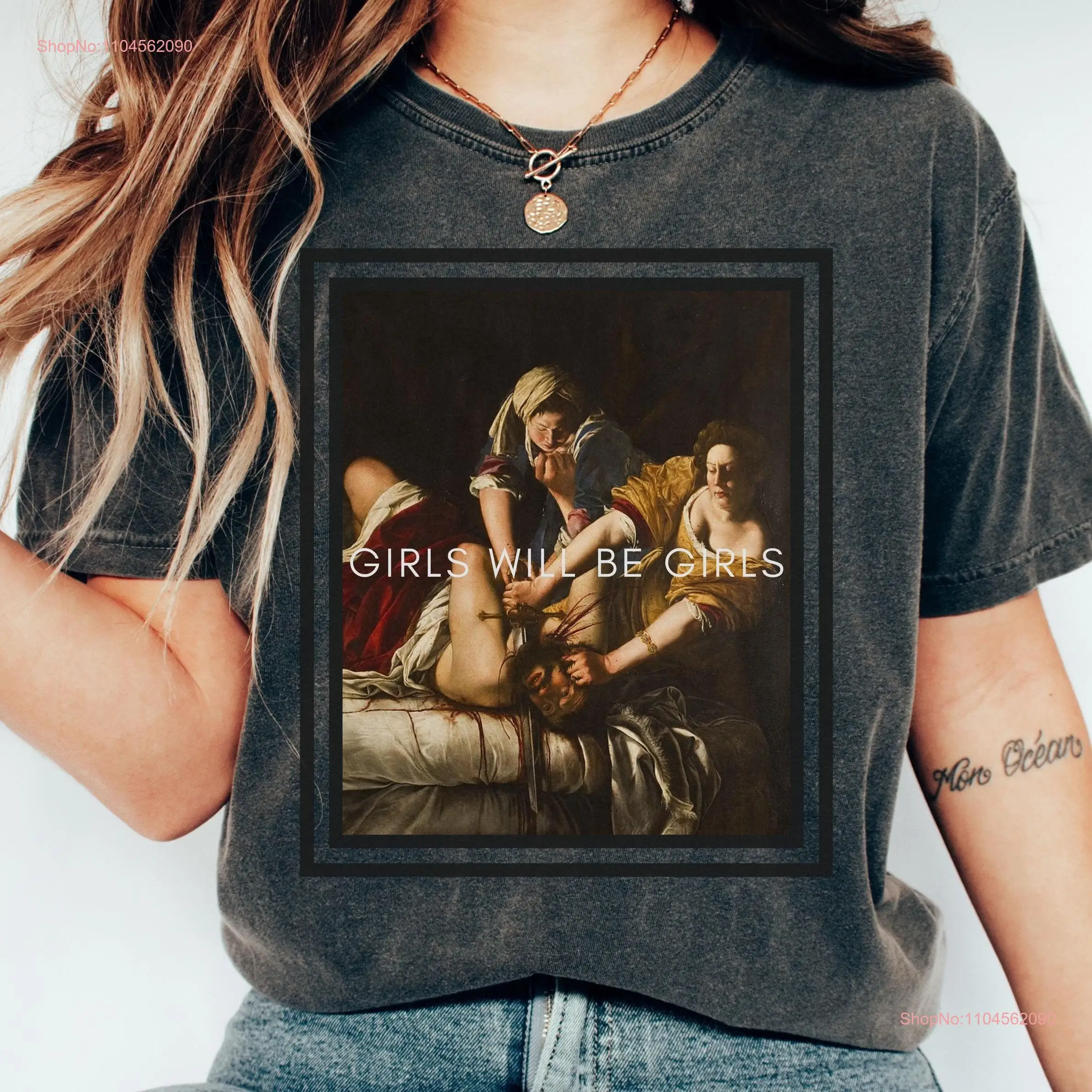 

Girls Will Be Comfort Colors shirt Judith beheading Holofernes T Funny Unhinged Feminist tee Girl Power Burn the Patriarchy