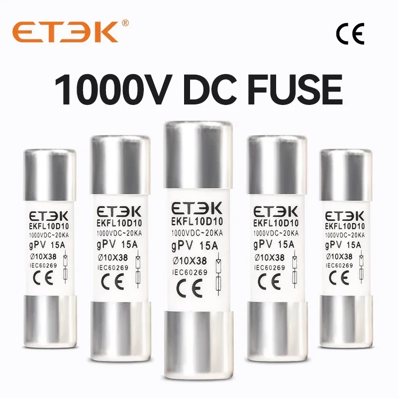 ETEK Solar DC 1000V PV Fuses 15A 20A 25A Ceramic GPV Fuse 10*38 10x38mm for Solar System Protection EKFL-10D