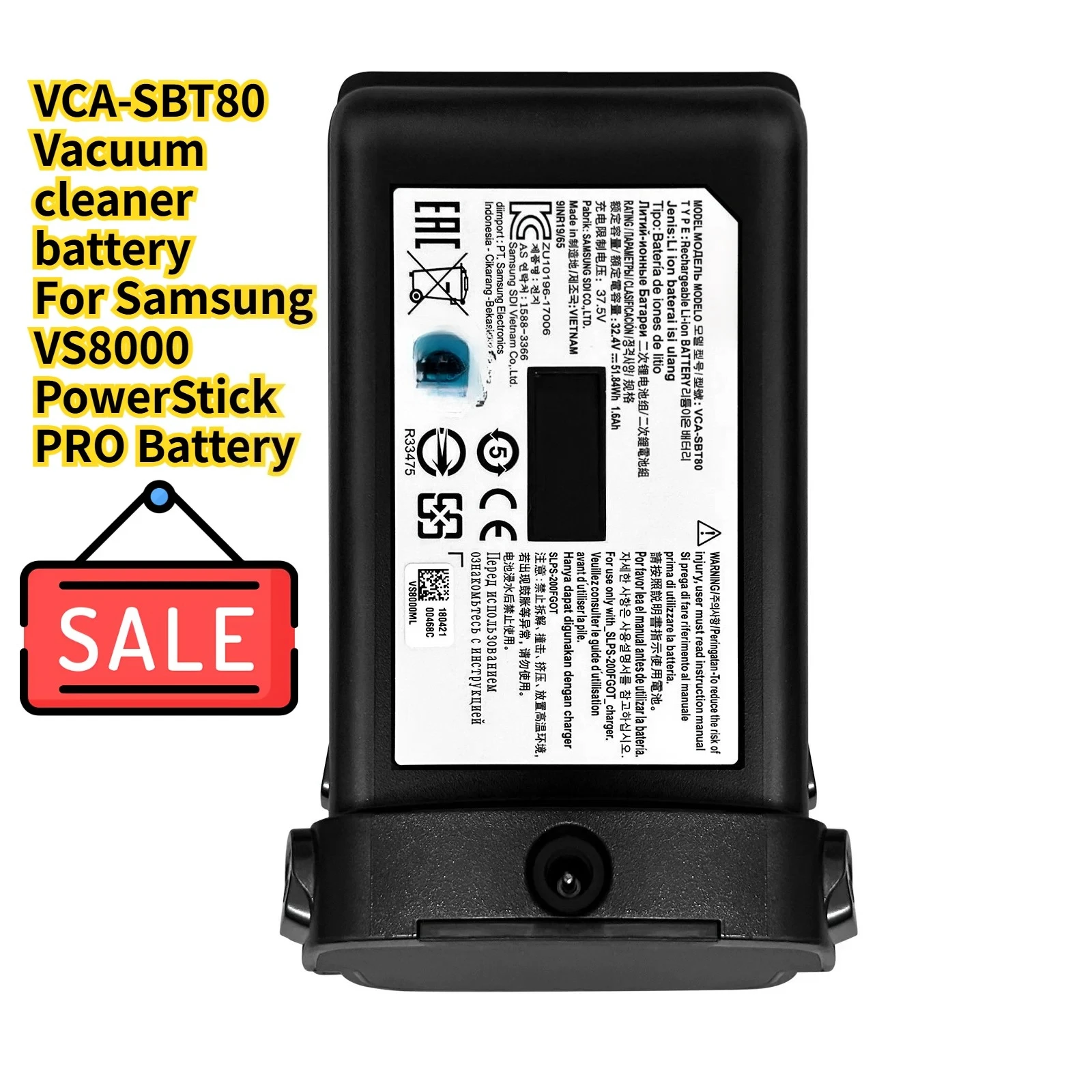 VCA-SBT80 Vacuum cleaner battery For Samsung VS8000 PowerStick PRO Battery