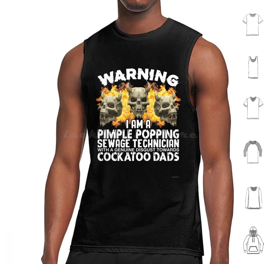 Pimple Popping Sewage Technician Tank Tops Vest Sleeveless Oddly Specific Weird Stupid Unhinged Targeted Funny Ironic