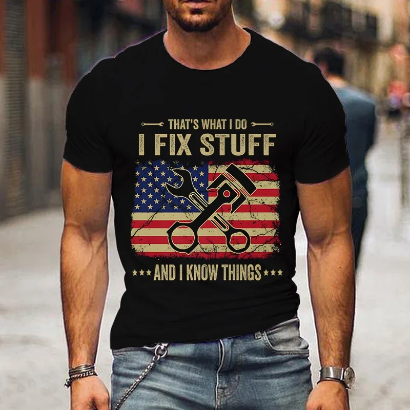 

2024 New Mens Brand T-shirt THAT'S WHAT I DO I FIX STUFF Printed Summer Daily Casual Tops Tees Funny Fashion Men T Shirt Homme
