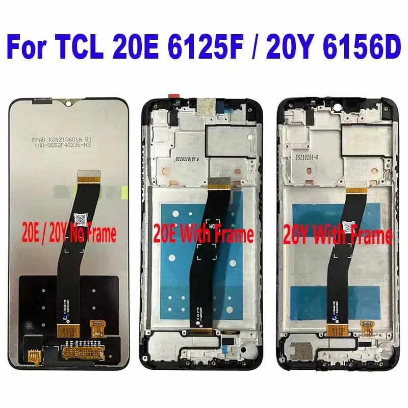 

For TCL 20Y 6156 6156A 6156H 6156D 6156A1 LCD Display Touch Screen Digitizer Assembly For TCL 20E 6125 6125F 6125A 6125F1