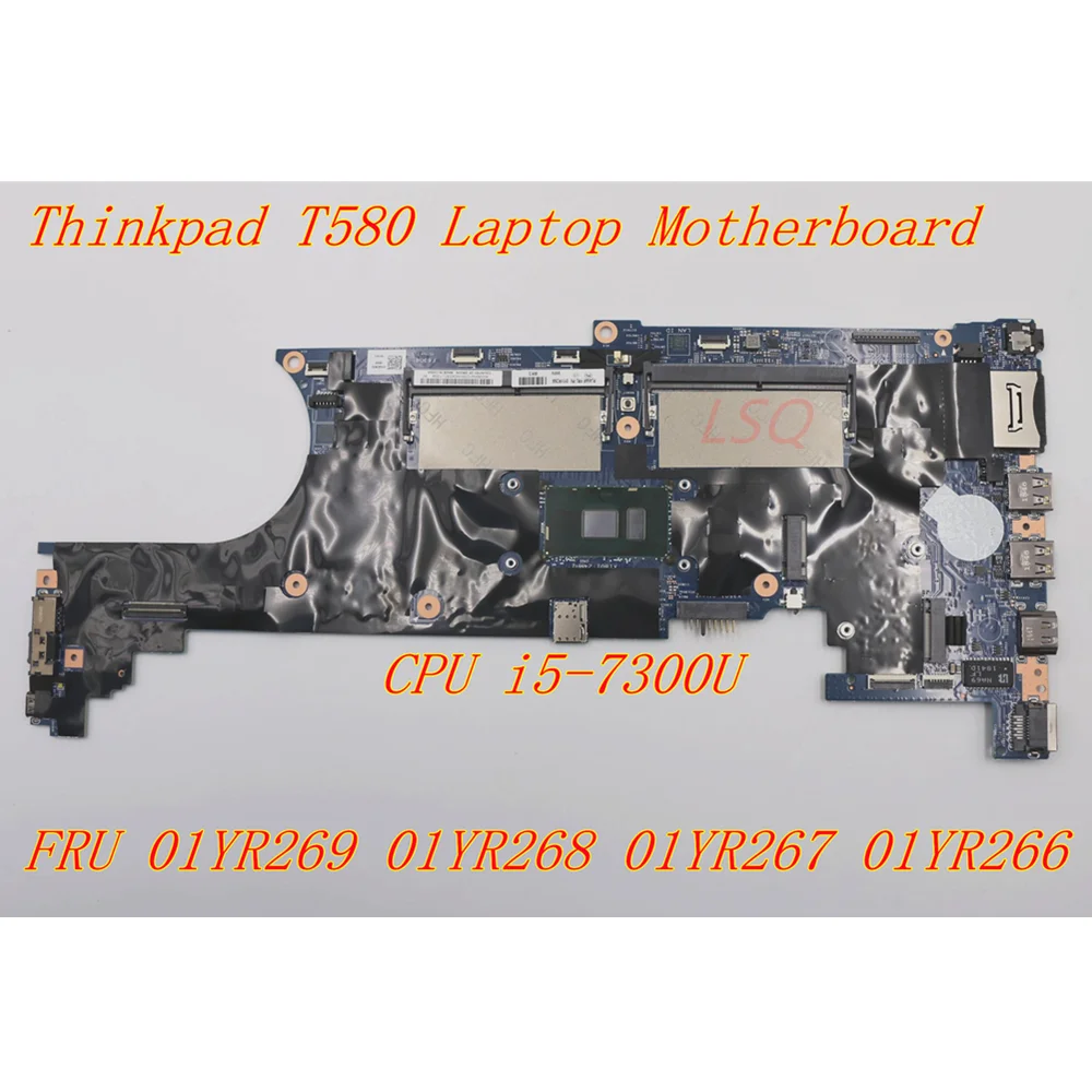 

New Mainboard For Lenovo Thinkpad T580 Laptop Integrated Graphics Motherboard CPU i5-7300U FRU 01YR269 01YR268 01YR267 01YR266