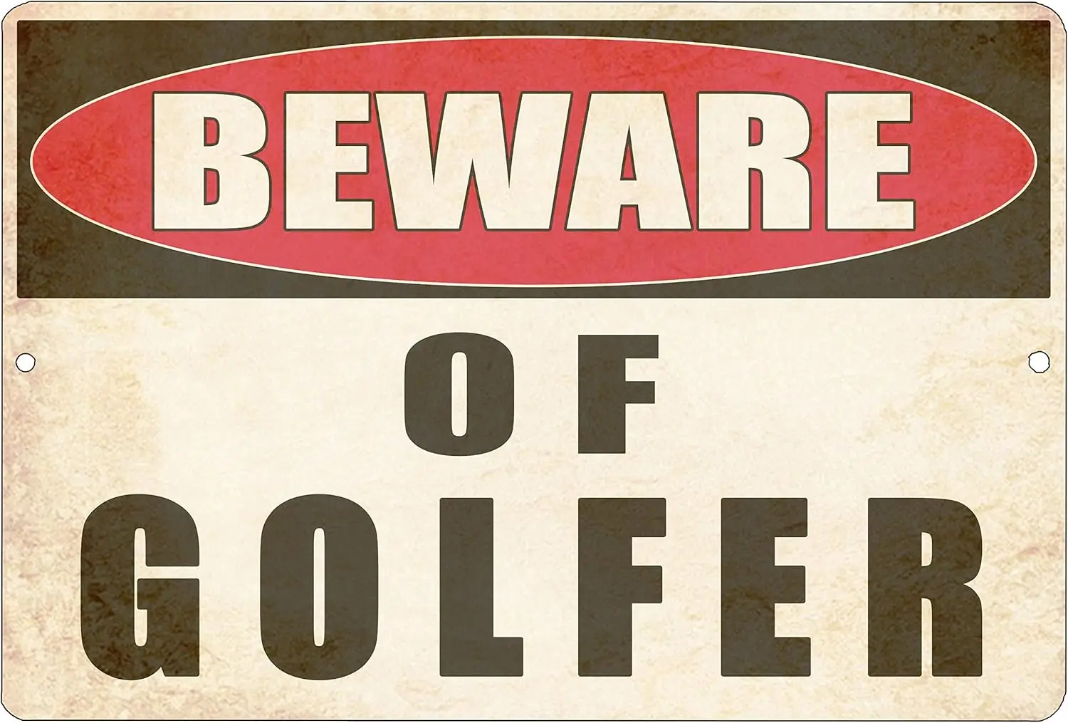 Rogue River Tactical Funny Golf Ball Metal Tin Sign Wall Decor Man Cave Bar Warning Beware of Golfer-Aluminum