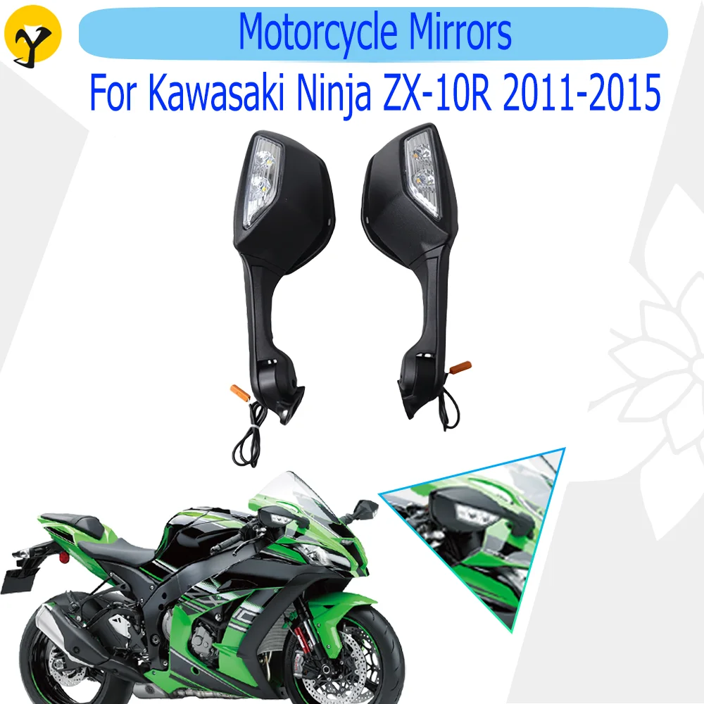 

Motorcycle Mirrors For Kawasaki Ninja ZX10R 2011 2012 2013 2014 2015 Rear View Side Mirrors LED Turn Signal Mirrors Accessories