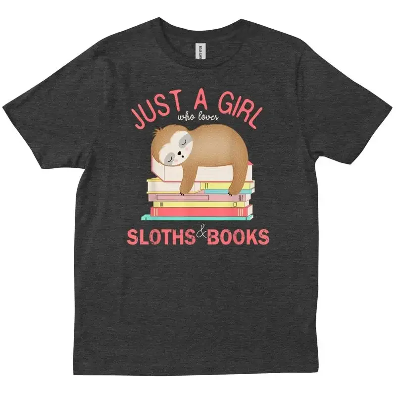 Just A Girl Who Loves Sloths And Books Reader Reading Book Worm T shirt