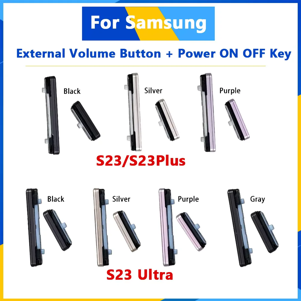 

For Samsung Galaxy S23 Ultra S23+ Plus New Housing External On Off Side Key S911 S916 S918Phone Power Volume Button