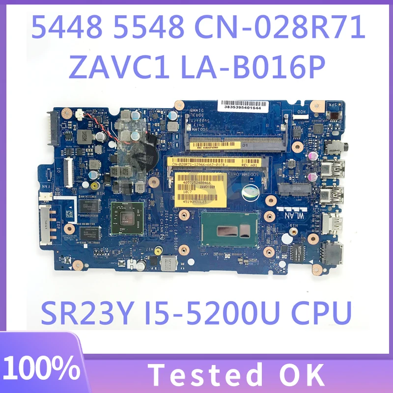 

28R71 028R71 CN-028R71 ZAVC1 LA-B016P Mainboard For DELL 5448 5548 Laptop Motherboard With SR23Y I5-5200U CPU 100%Full Tested OK