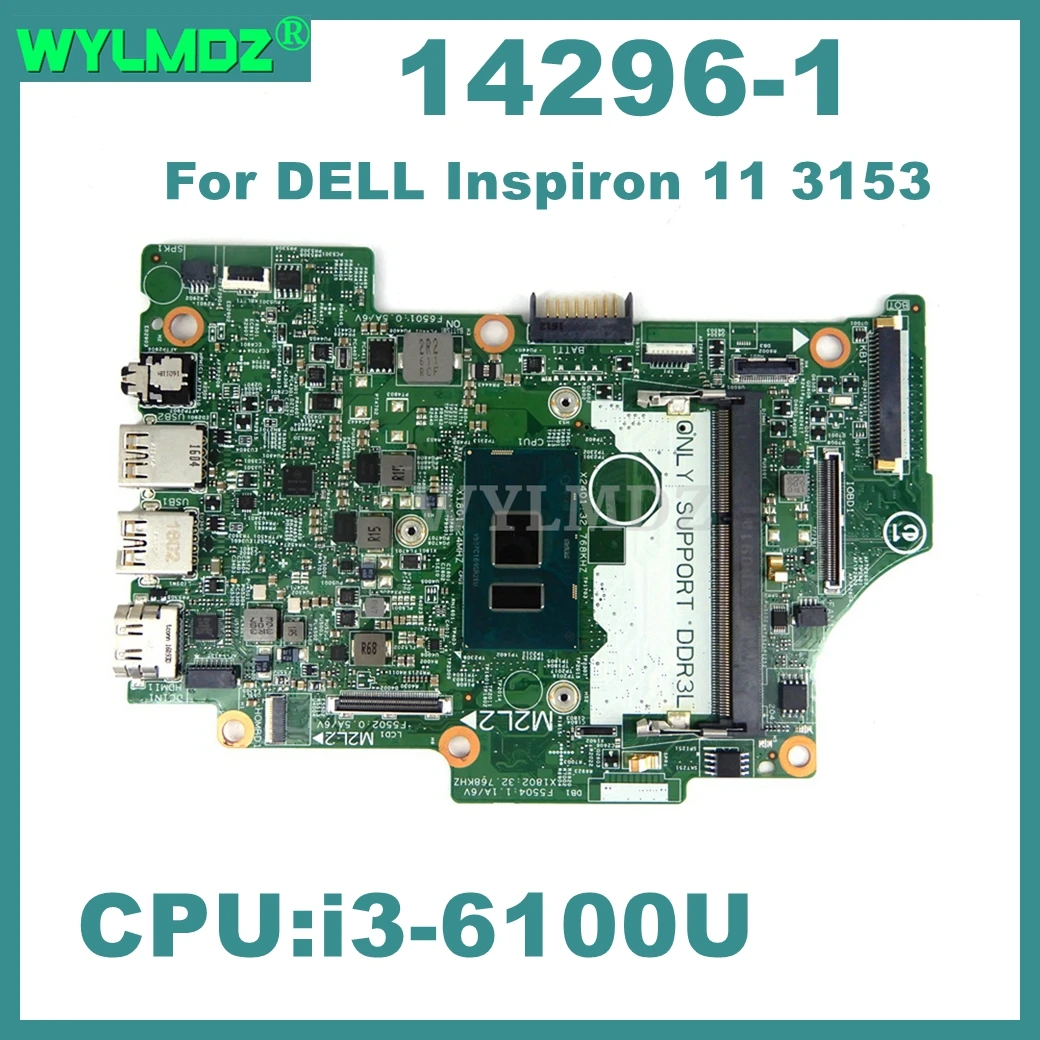 14296-1-メインボード-dell-inspiron-11-3153-3158-7359-7368-ノートパソコンのマザーボード-i3-6100u-cpu-100-テスト済み-ok