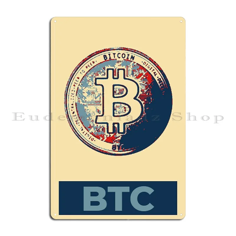 Bitcoin Hope Metal Plaque Poster Mural Living Room Personalized Printed Classic Tin Sign Poster