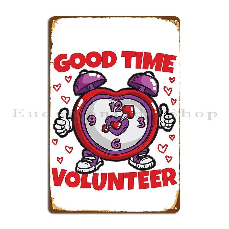 Always A Good Time To Volunteer Metal Signs Bar Cave Cinema Living Room Wall Mural Character Tin Sign Poster