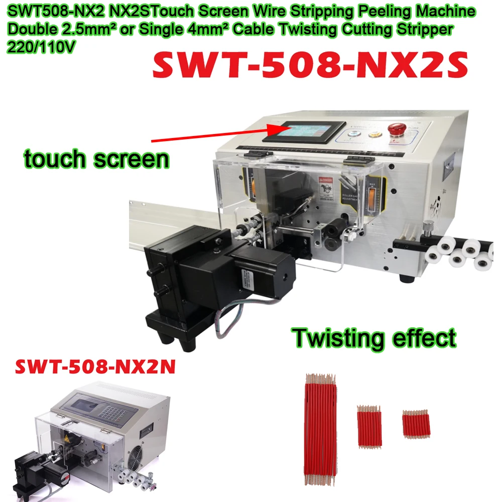 SWT508-NX2 NX2S Touch Screen Wire Stripping Peeling Machine Double 2.5mm² Single 4mm² Cable Twisting Cutting Stripper 220/110V