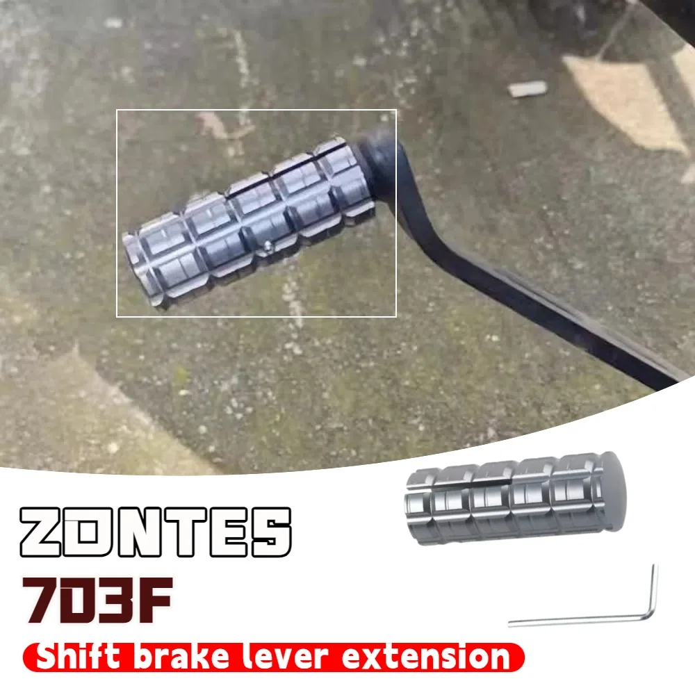 

Suitable for ZONTES 703F modified shift lever enlarged ZT 703F shift brake lever extended gear lever motorcycle accessories