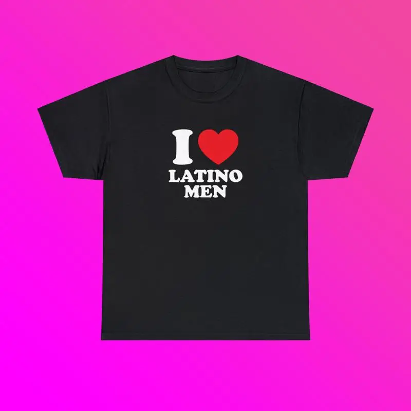 أنا أحب اللاتينية الرجال القطن الثقيل تي شيرت القلب Y2K مضحك لطيف رومانسية ميمي عبارة الفوضى الفكاهة الحلو الفيروسية إقتباس #1
