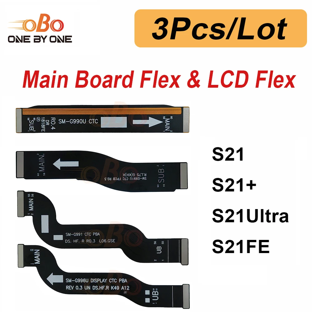 3Pcs Motherboard Main board LCD Display Screen Connector Ribbon Flex cable For Samsung S21 Plus FE ultra G991 G996 G998 G990