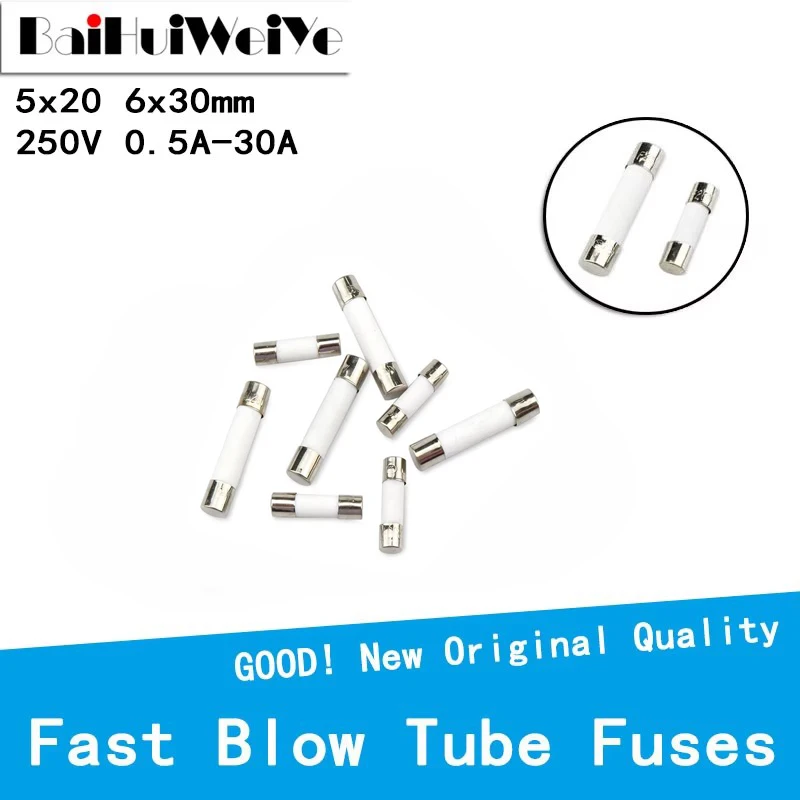 20Pcs/Lot Fast Blow Tube Fuses 5*20 6*30 mm 0.5A 1A 2A 3A 4A 5A 6A 6.3A 8A 10A 15A 20A 25A 30A 250V  AMP Fuse Ceramic Fuse