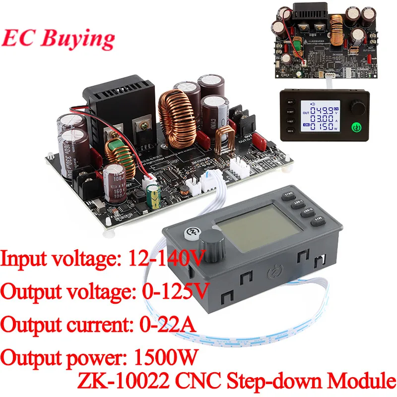 ZK-10022 125V/22A 1500W CNC Step-down DC Adjustable Regulated Power Supply Constant Voltage and Current Buck Module DC12-140V