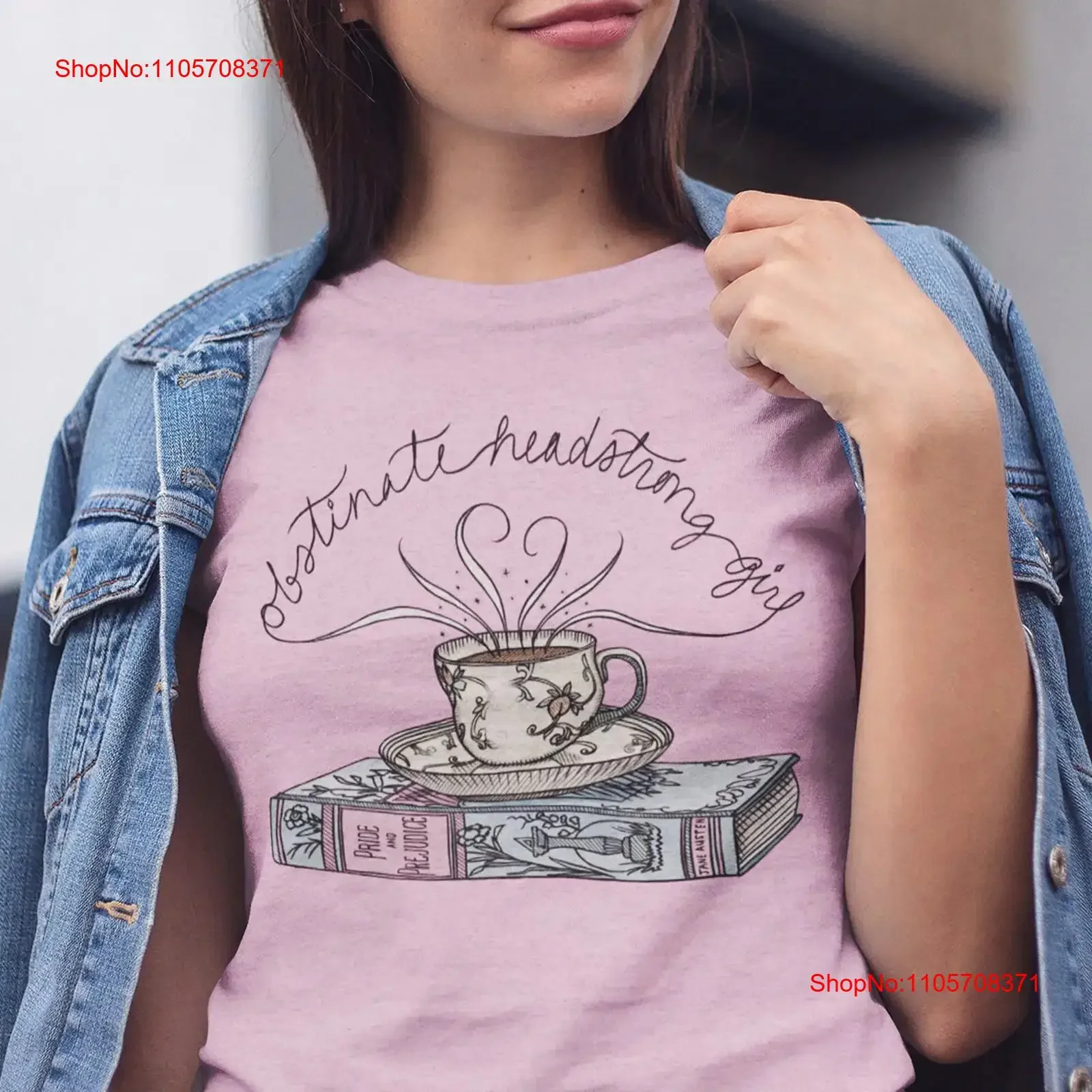 Obstinate Headstrong Girl Book T Shirt Pride Prejudice Jane Austen Classic vintage Washed Unisex graphic Slightly Versatile
