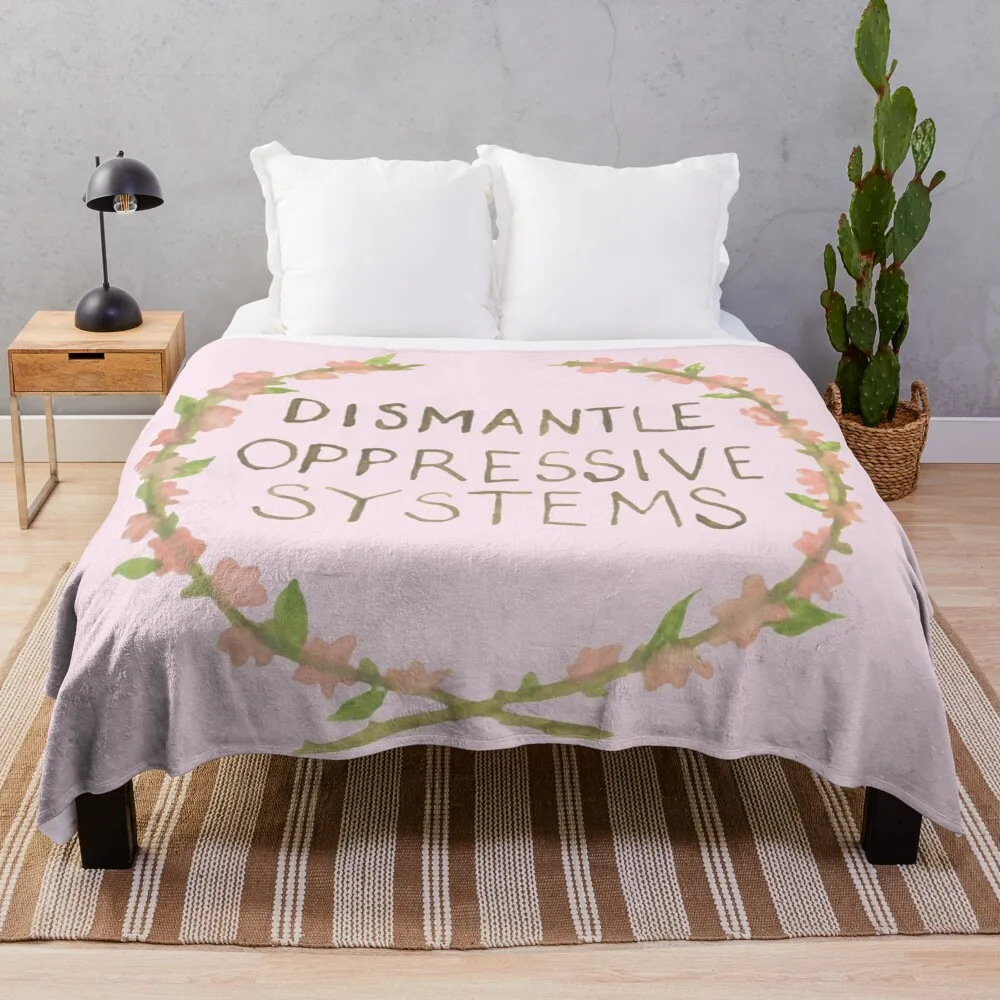 

Dismantle Oppressive Systems Throw Blanket for sofa Vintage Blankets