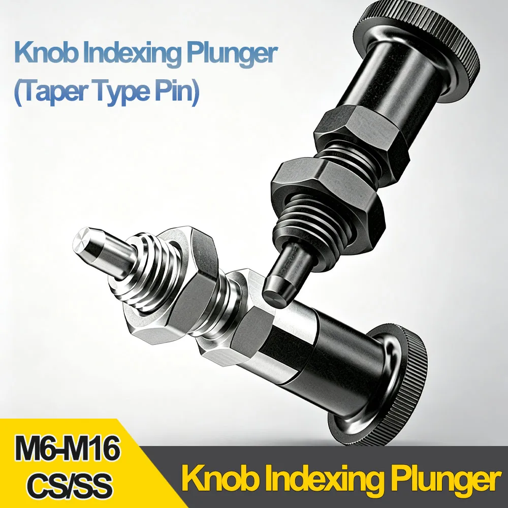 Tapered Self‑Locking Indexing Plunger Spring Loaded With Knob Auto Return Carbon Steel 304 Stainless Steel M6 To M16