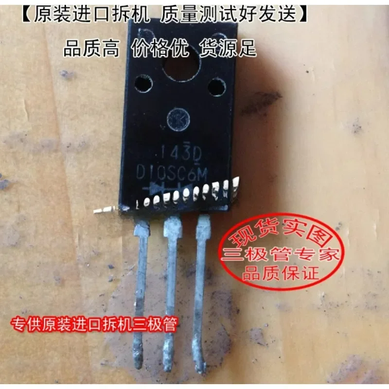 Used&Not NEW&Send after Measure Original imported disassembly machine original character D10SC6M G10SC6 TO-220F tested