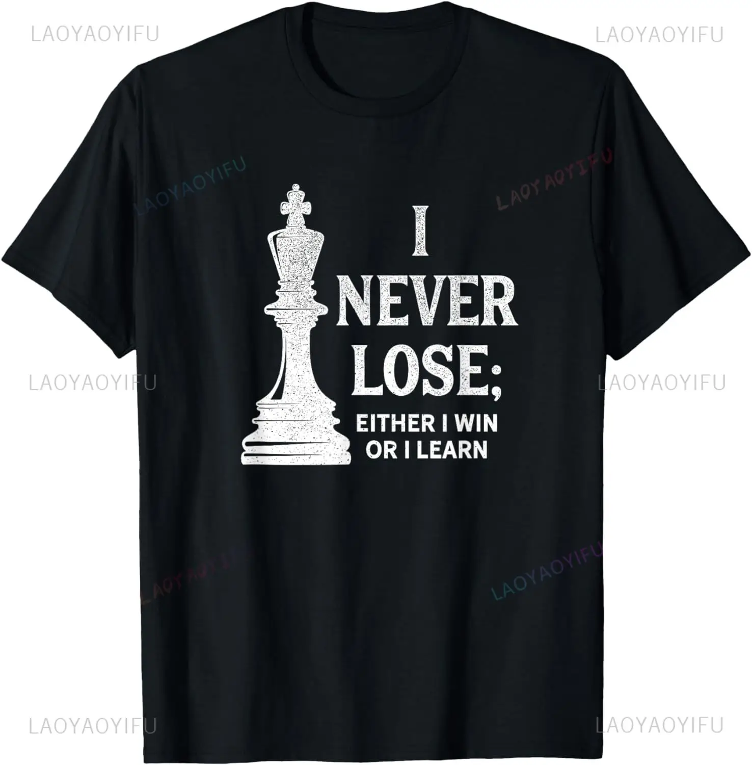 Classic chess design, I never lose; I can either win, or I can learn the T-shirt summer crew-neck unisex top
