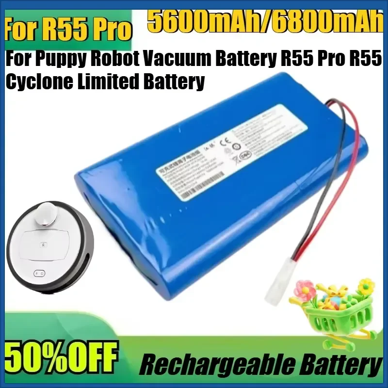 

New 5600mAh/6800mAh Battery For Puppy Robot Vacuum Battery R55 Pro R55 Cyclone Limited Battery Sweeping and Mopping Robot