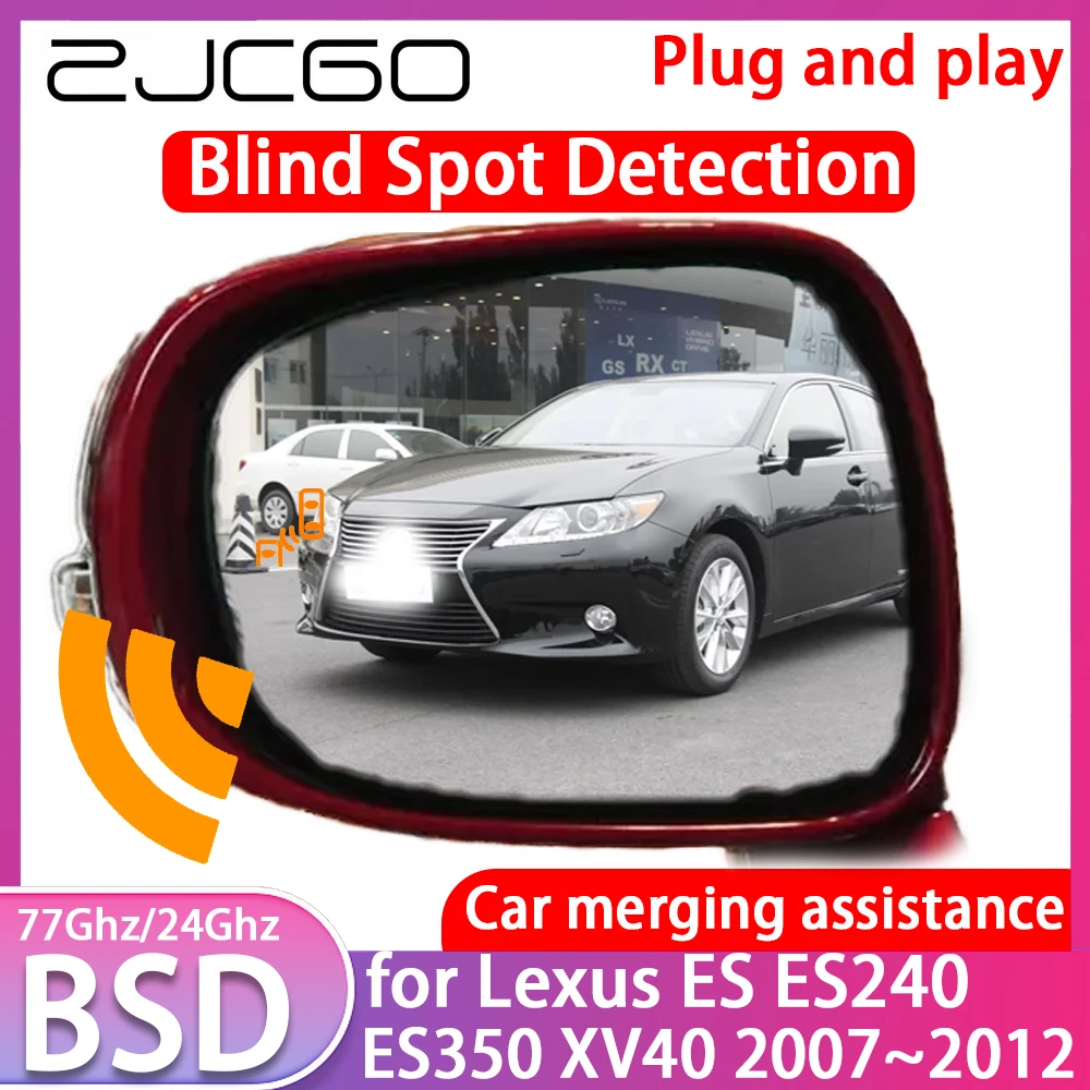 

ZJCGO for Lexus ES ES240 ES350 XV40 2007~2012 Blind Spot Detection Car BSD BSA BSM System Driving Warning Radar Alert Mirror