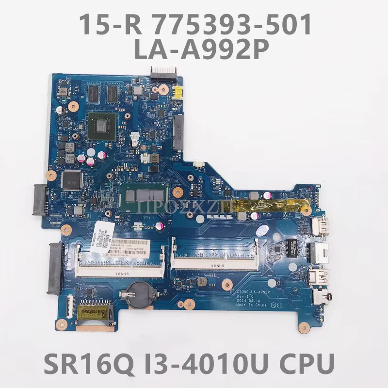 784567-001 784567-601 Carte mère pour ordinateur portable HP 15-R ZSO50 LA-A992P avec processeur I3 I5 I7-4510U, UMA/GPU 840M 2GB, 100% testé