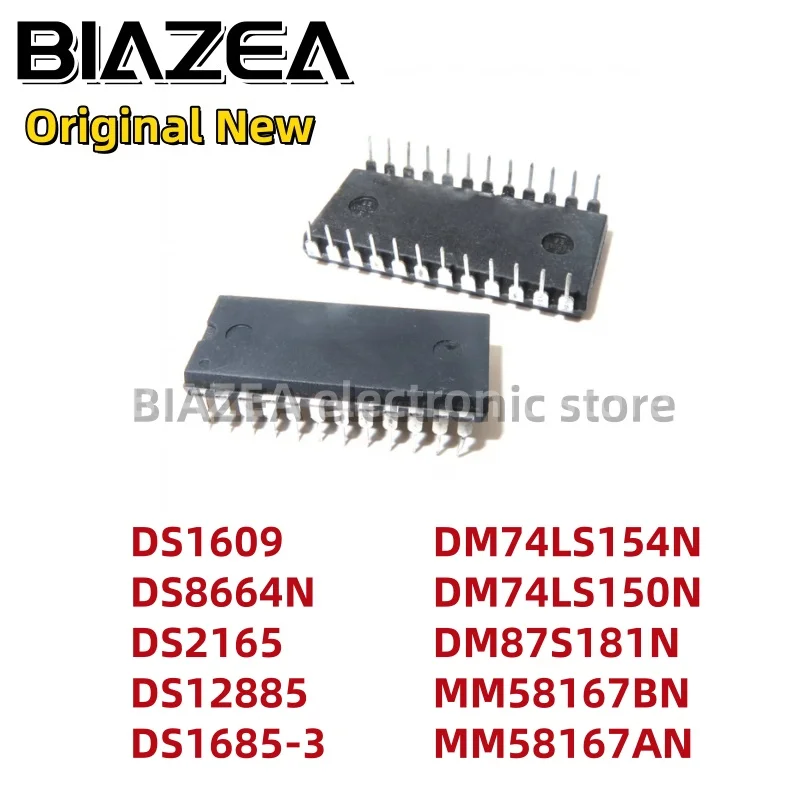 1piece DS1609 DS8664N DS2165 DS12885 DS1685-3 DM74LS154N DM74LS150N DM87S181N MM58167BN MM58167AN DIP24