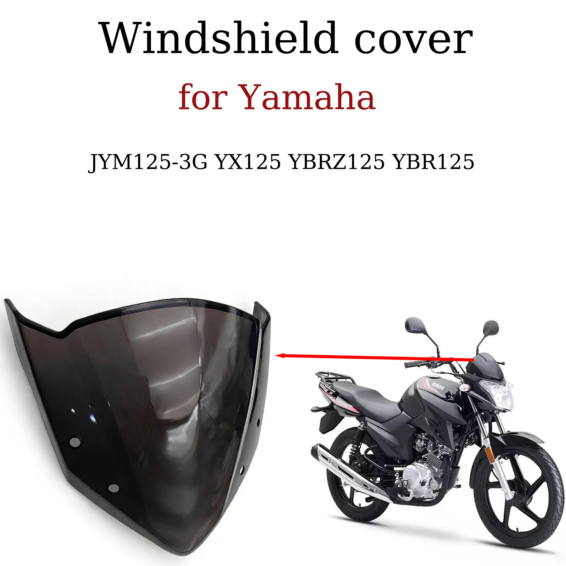 

Front Windshield Hood Deflector Cover Motorcycle Front Windshield Upper Cover Windproof Hood Top Suitable for Yamaha Jym125-3G Yx125 Ybrz125 Ybr125