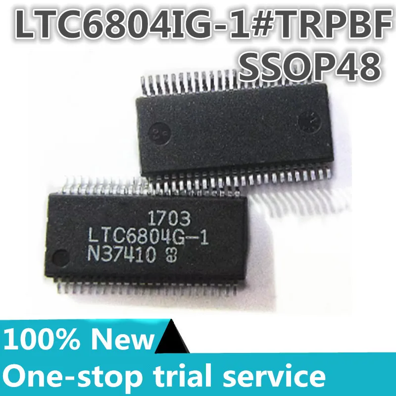 

1-10pcs %New Original new LTC6804G-1 LTC6804IG-1 SSOP-48 multi-cell battery pack monitor chip