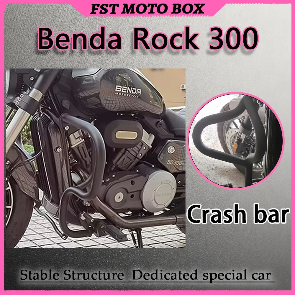 FOR Benda Rock300 Modified Crash Bar Carbon Steel Guard Frame Vehicle Body Protection against Scratches And Abrasions