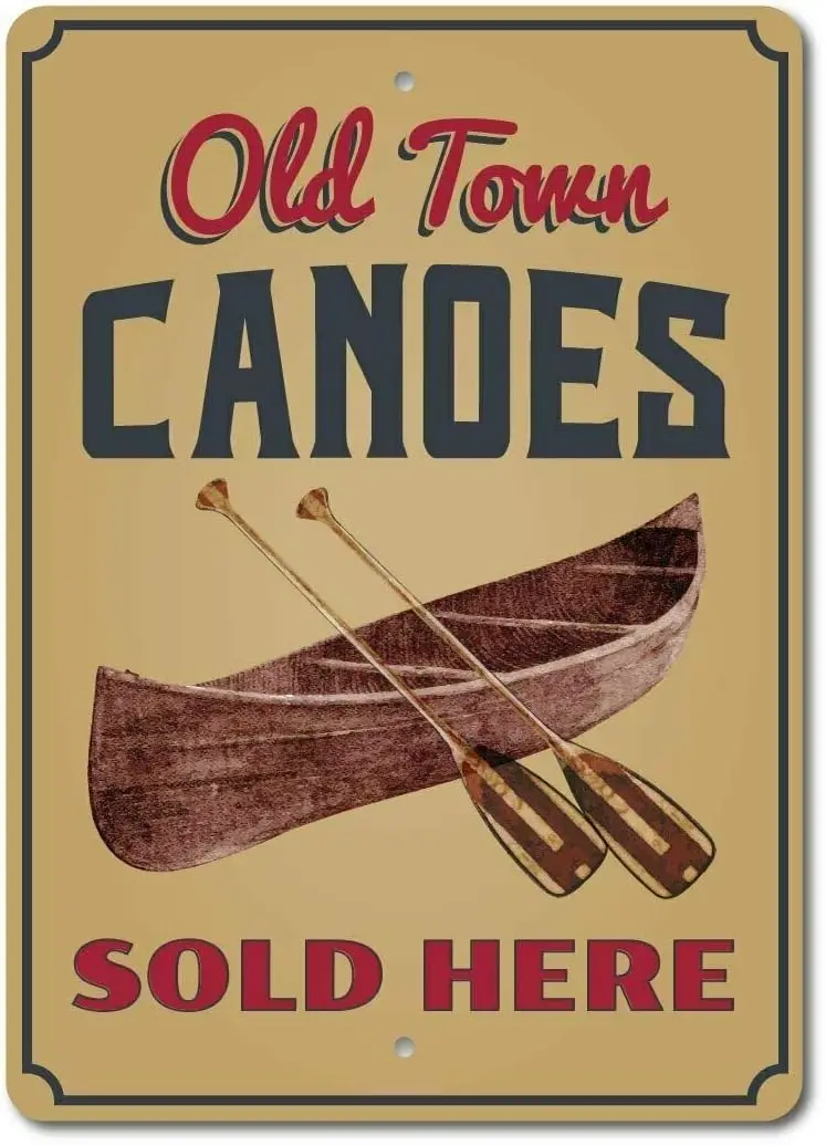 Canoe Decor Canoe Lover Gift Canoe Aluminum Sign Tin Sign 8x12 inch sign