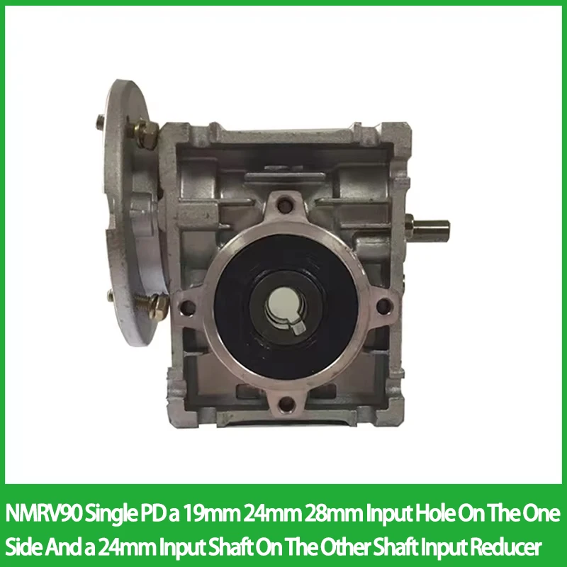 NMRV90 Single PD a 19mm 24mm 28mm Input Hole On The One Side And a 24mm Input Shaft On The Other Shaft Input Reducer