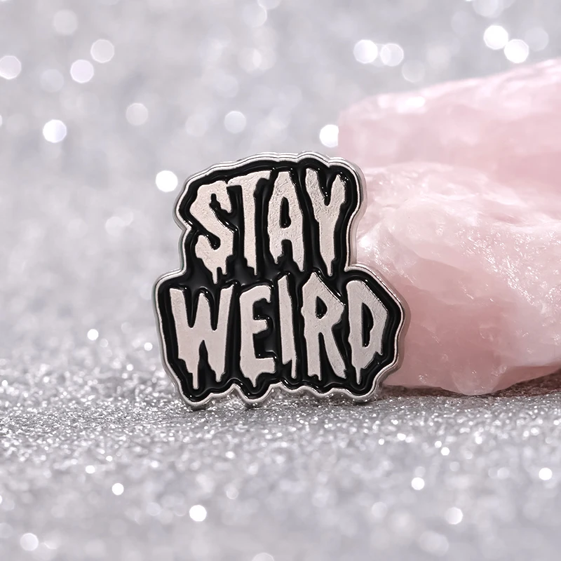 Stay Weird Enamel Pins Grunge Punk Emo Halloween Brooches Lapel Badge Black Gothic Accessories Goth Jewelry Gift