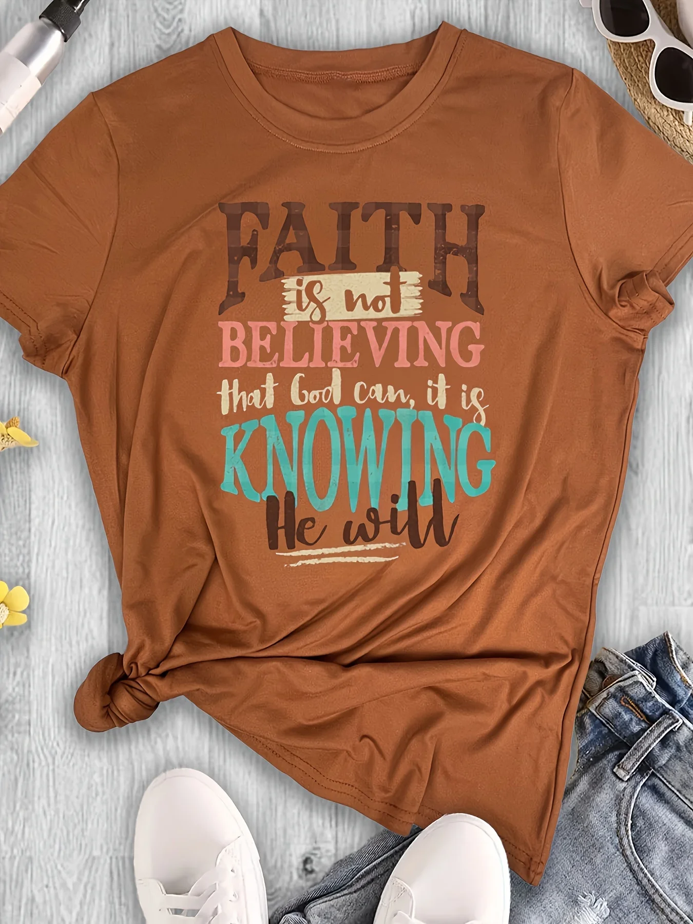 Faith Is Not Believing Women's Tee - Inspirational Bible Quote Graphic, Casual Rust Top