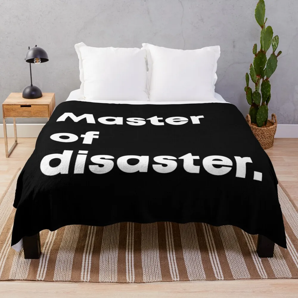 Master of disaster. Typographic statement Throw Blanket Sofa Beautifuls Blankets