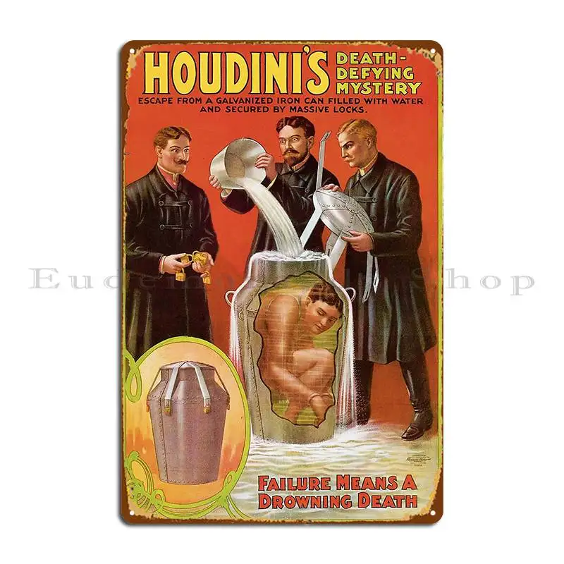 Harry Houdini Milk Can Escape Poster Metal Plaque Poster Printed Party Wall Decor Cave Wall Mural Tin Sign Poster