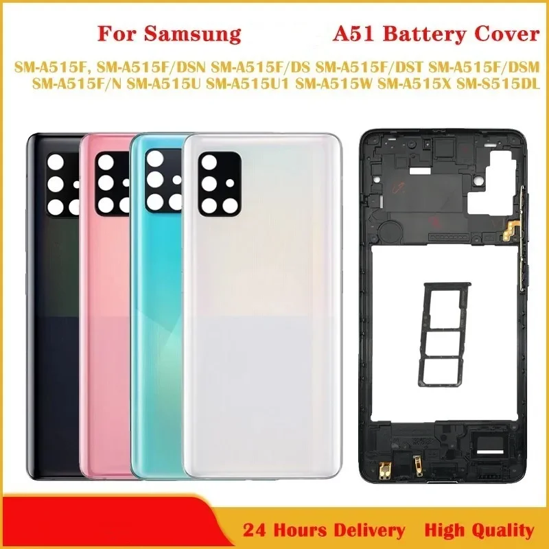 Brand new A51 For Samsung Galaxy A51 2020 A515F Battery Case Housing Chassis Middle Frame Back Cover + Camera Lens Repair Parts