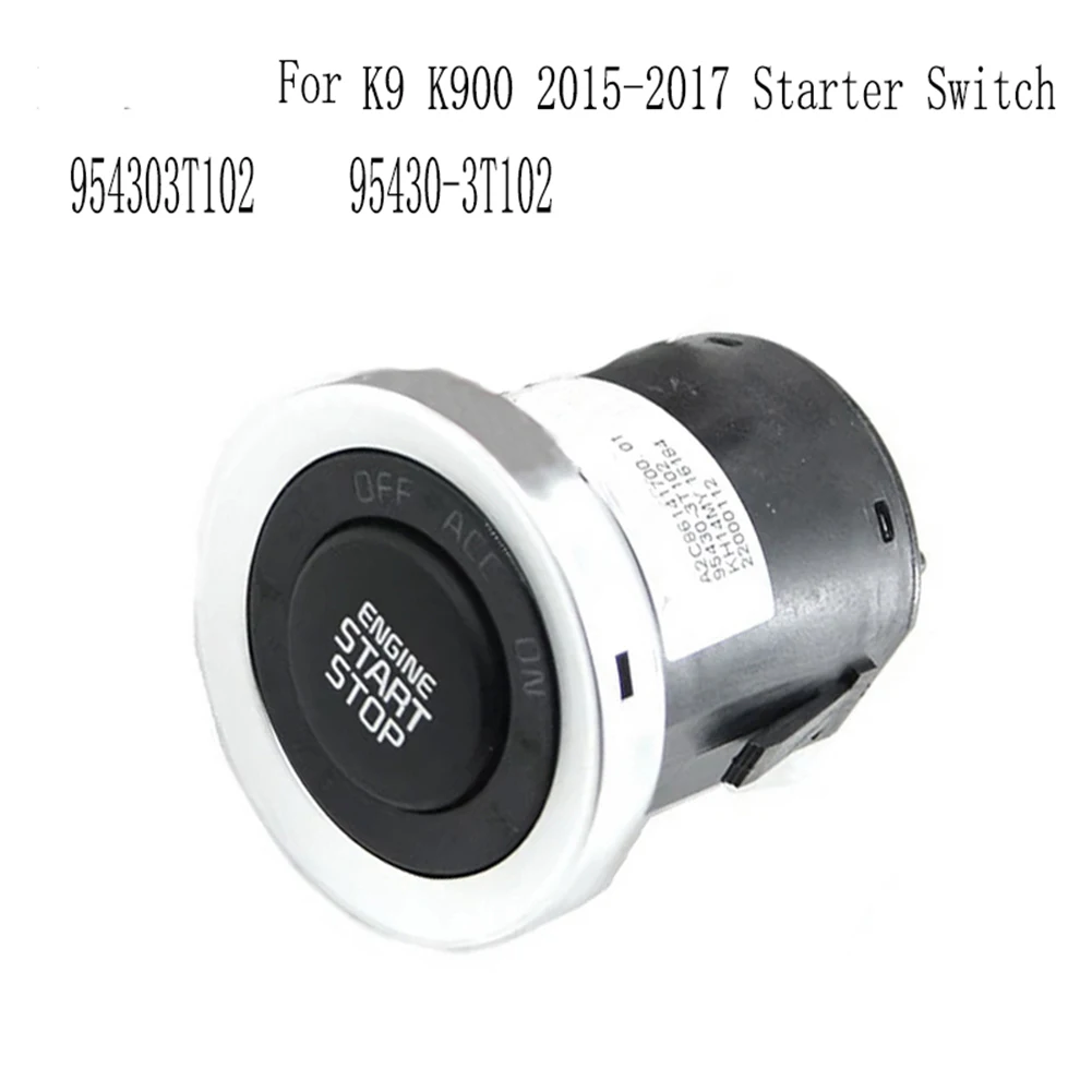 Ingenious-Engine Start Stop Button Starter Switch For Kia Quoris K900 2015- 2017 Part Numbers 954303T102 95430-3T102