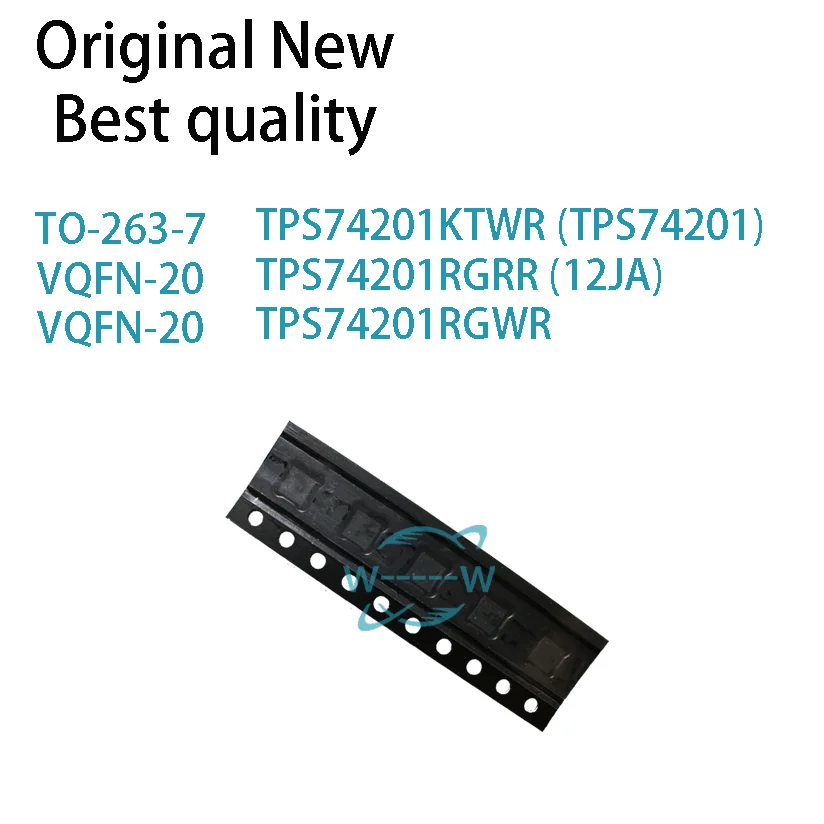 (5 PCS)NEW TPS74201KTWR TPS74201 TPS74201RGRR 12JA TPS74201RGWR QFN TO-263-7 IC Chip electronic