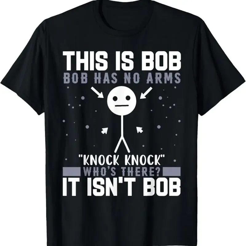 Knock Bob Joke Funny T Shirt For Humor Lovers