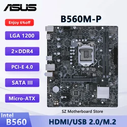 ASUS B560M-P Motherboard B560 LGA 1200 Support i5-11400 11400F i7-11700 10700 i3-10100 10105 CPU DDR4 M.2 HMID Micro ATX
