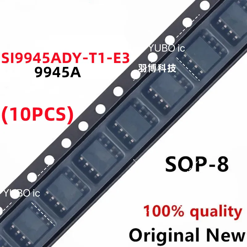 (10piece)100% New SI9945ADY-T1-E3 SI9945ADY SI9945A 9945A sop-8 Chipset