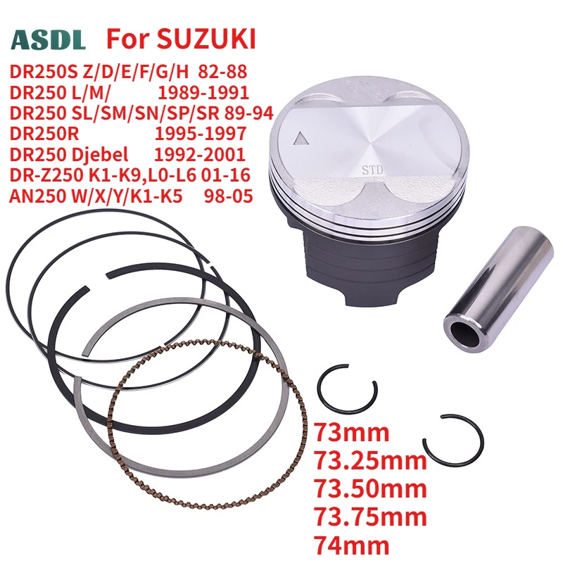 73mm 73.25mm 73.50mm 73.75mm 74mm Piston and Rings Set for SUZUKI DR250S DR250 DR 250 DR250R DR-Z250 K1-K9 L0-L6 2001-2016 AN250