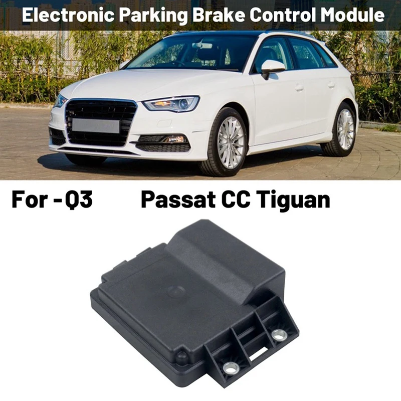 Car Electronic Parking Brake Control Module For  Q3 VW Passat CC Tiguan 3AA907801J 19171201A 3AA907801E Accessories