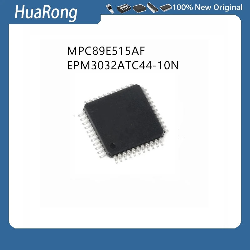 5Pcs/Lot MPC89E515AF MPC89E515 EPM3032ATC44-10N EPM3032ATC44 EPM3032 QFP44
